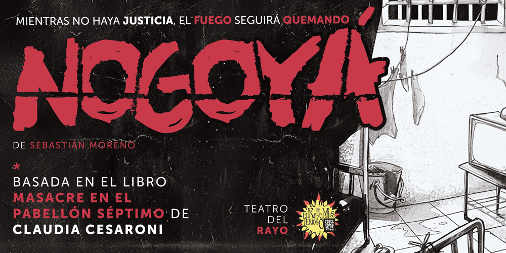 NOGOYÁ en el Teatro del Rayo (Rosario, Santa Fe)